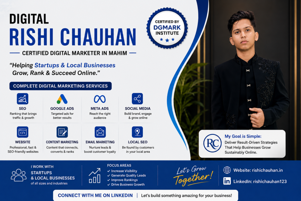 Digital Rishi Chauhan: My Journey From a Career Change to Becoming a Certified Digital Marketer in Mahim